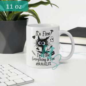 its fine im fine everythings fine cat mug nurse life medical mug gift nurse life mug first aide mug gift honeypegs graphic artist I'm fine stressed cat stressed nurse