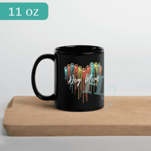 Dog Mom Dripping Paw Black Mug