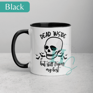 dead inside colored mug skull but still trying mug dead inside but still try8ing gift skull and bats emo mug bats honeypegs store skull lover