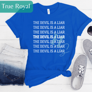 the devil is a liar shirt graphic tee the devil is a liar gift shirt Christian shirt religious gift Christian gift love god jesus lover Christian apparel shirt honeypegs graphic artist