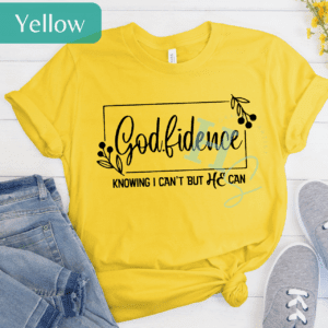 Godfidence I Can't He Can Tee