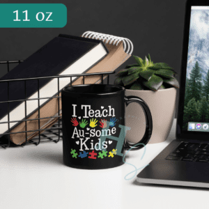 I Teach Au-Some Kids Autism Mug
