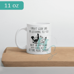Getting More Chickens White Glossy Mug