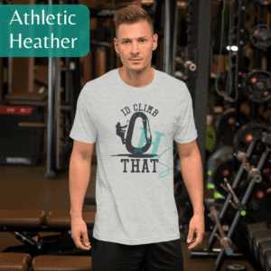 I'd Climb That Adventure Graphic Tee