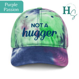Not A Hugger Tie Dye Hat