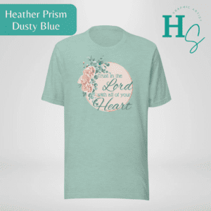 Trust In The Lord Floral Adult Graphic Tee