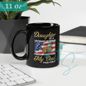 Daughter Of A Vietnam Veteran Black Mug