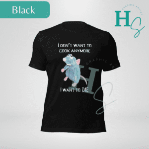 Don't Want To Cook Anymore Funny Adult Tee