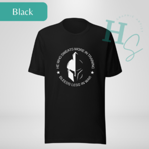 he who sweats more in training bleeds less in war graphic tee honeypegs graphic artist design small viking helmet warrior mens shirt warrior woman muscle man shirt graphic tee gym rat apparel style alpha graphic tee fighter design made in usa ships in usa multiple colors unisex tee mens tee women's tee soft-style soft tee small artist custom apparel merch branding American artist