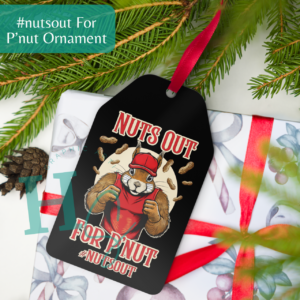 #nutsout For P'nut Metal Christmas Ornament