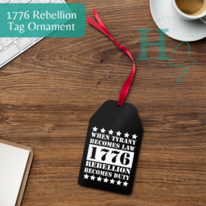 1776 Rebellion Tag Metal ornament