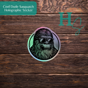 Cool Dude Sasquatch Holographic Sticker