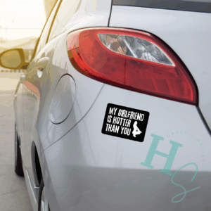 My Girlfriend Is Hotter Vinyl Sticker